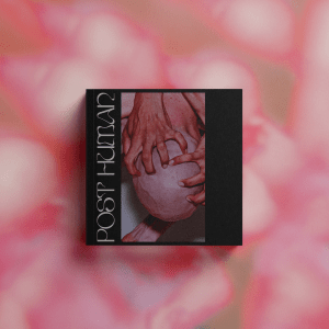 Post Human Publication